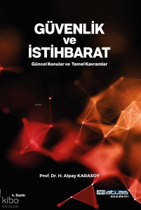 Güvenlik Ve İstihbarat;Güncel Konular Temel Kavramlar