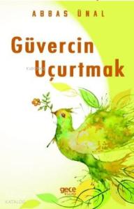 Güvercin Uçurtmak