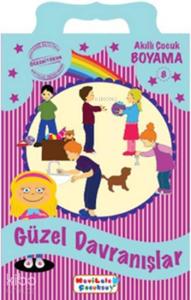 Güzel Davranışlar; Boyama Kitabı - 8