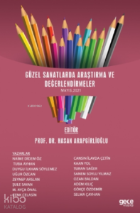 Güzel Sanatlarda Araştırma Ve Değerlendirmeler