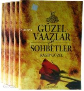 Güzel Vaazlar ve Sohbetler 4