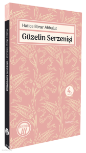 Güzelin Serzenişi