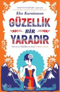 Güzellik Bir Yaradır