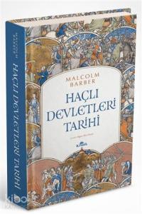 Haçlı Devletleri Tarihi