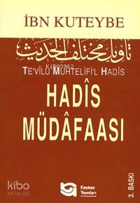 Hadîs Müdâfaası; Te'vilu Muhtelifi'l Hadis