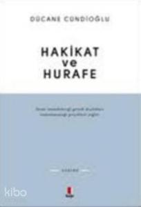 Hakikat ve Hurafe
