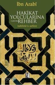 Hakikat Yolcularına Rehber