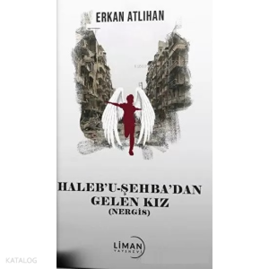 Halebu Şehbadan Gelen Kız