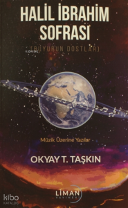 Halil İbrahim Sofrası (Buyurun Dostlar)