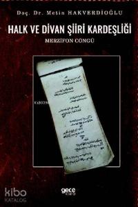 Halk ve Divan Şiiri Kardeşliği; Merzifon Cöngü