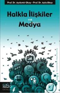 Halkla İlişkiler ve Medya