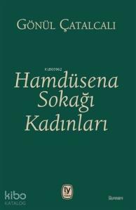 Hamdüsena Sokağı Kadınları