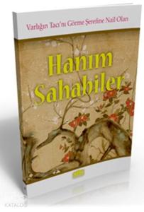 Hanım Sahabiler (Cep Boy)