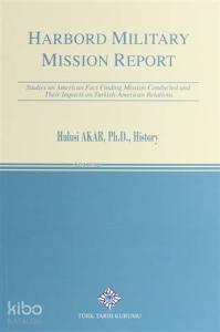 Harbord Military Mission Report