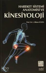 Hareket Sistemi Anatomisi ve Kinesiyoloji