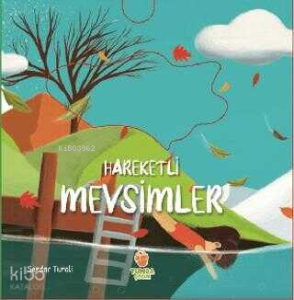 Hareketli Mevsimler