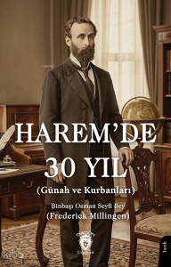 Harem’de 30 Yıl;Günah ve Kurbanları