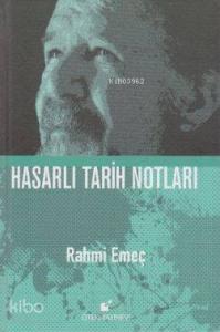 Hasarlı Tarih Notları - Ciltli