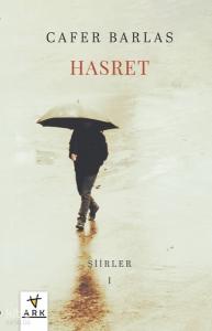 Hasret;Şiirler I
