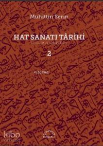 Hat Sanatı Târihi - Ekoller veTâkipçileri