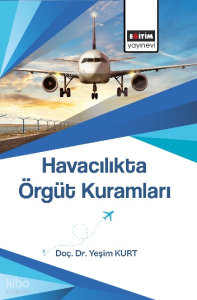 Havacılıkta Örgüt Kuramları