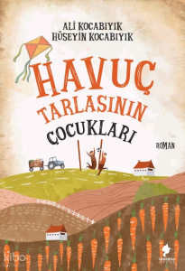 Havuç Tarlasının Çocukları