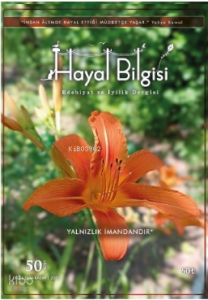 Hayal Bilgisi Edebiyat ve İyilik Dergisi