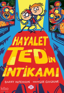 Hayalet Ted'in İntikamı (2)