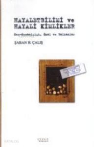 Hayaletbilimi ve Hayali Kimlikler; Neo-Osmanlılık, Özal ve Balkanlar