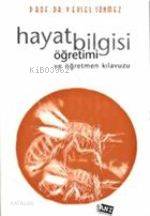 Hayat Bilgisi Öğretimi ve Öğretmen Kitabı