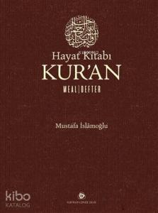 Hayat Kitabı Kur'an Meal - Defter (Ciltli)