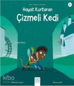 Hayat Kurtaran Çizmeli Kedi