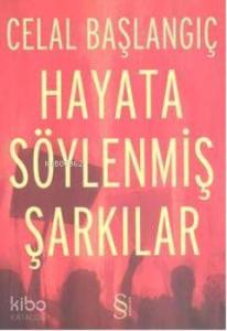 Hayata Söylenmiş Şarkılar