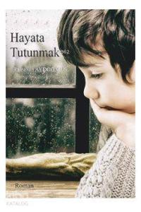 Hayata Tutunmak