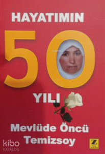 Hayatımın 50 Yılı