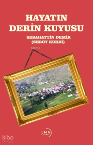 Hayatın Derin Kuyusu