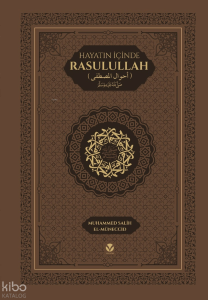 Hayatın İçinde Rasulullah (sav) (Termo-Ciltli)