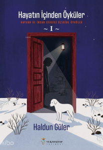 Hayatın İçinden Öyküler - 1