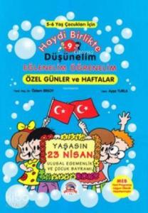 Haydi Birlikte Düşünelim 9 - Eğlenelim Öğrenelim; Özel Günler ve Haftalar)