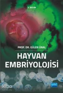Hayvan Embriyolojisi