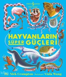 Hayvanların Süper Güçleri