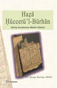 Haza Hüccetü'l-Bürhan; Giriş-İnceleme-Metin-Dizin