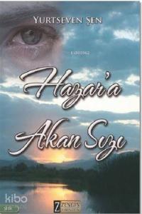 Hazan'a Akan Sızı