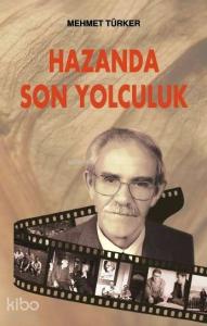 Hazanda Son Yolculuk