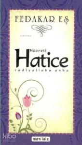 Hazreti Hatice (r.a)