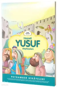 Hazreti Yusuf;Peygamber Hikayeleri