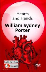 Hearts and Hands/ İngilizce Hikayeler A2 Stage 2