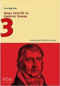 Hegel Estetiği ve Edebiyat Kuramı 3