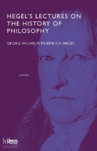 Hegel’s Lectures On The History Of Philosophy