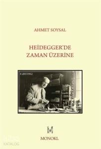 Heidegger'de Zaman Üzerine
